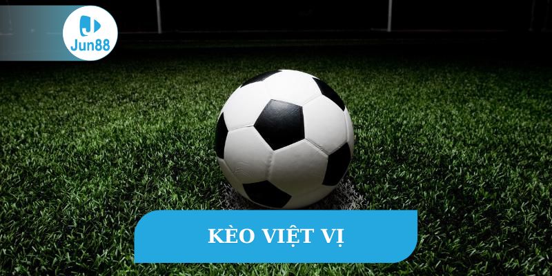 kèo việt vị tại jun88